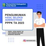 Pengumuman Hasil Seleksi Administrasi PPPK Pemkab. Kutai Barat T.A 2023